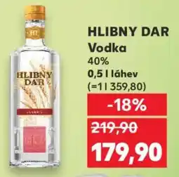 Kaufland HLIBNY DAR Vodka 40% nabídka