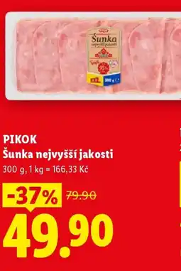 Lidl PIKOK Šunka nejvyšší jakosti nabídka