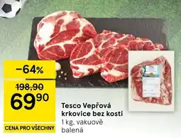 Tesco Tesco Vepřová krkovice bez kosti nabídka