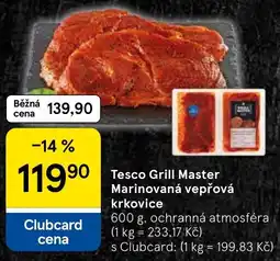 Tesco Tesco Grill Master Marinovaná vepřová krkovice nabídka