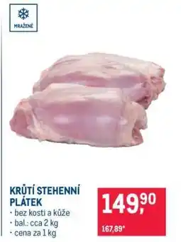 Makro Krůtí stehenní plátek nabídka