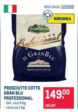 Makro PROSCIUTTO COTTO GRAN BLU PROFESSIONAL nabídka