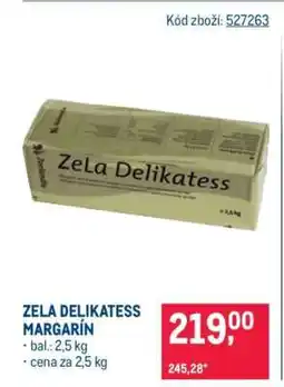 Makro ZELA DELIKATESS MARGARÍN nabídka