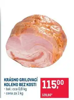 Makro KRÁSNO GRILOVACÍ KOLENO BEZ KOSTI nabídka