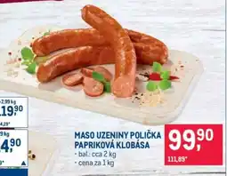 Makro MASO UZENINY POLIČKA PAPRIKOVÁ KLOBÁSA nabídka