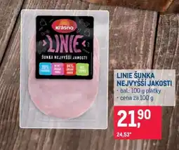 Makro LINIE ŠUNKA NEJVYŠŠÍ JAKOSTI nabídka
