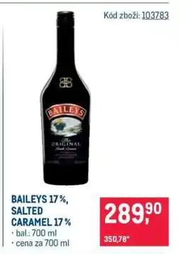 Makro BAILEYS 17 %, SALTED CARAMEL 17 % nabídka