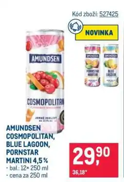 Makro AMUNDSEN COSMOPOLITAN, BLUE LAGOON, PORNSTAR MARTINI 4,5 % nabídka