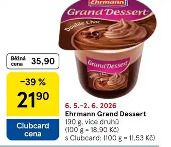 Tesco Ehrmann Grand Dessert nabídka