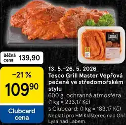 Tesco Tesco Grill Master Vepřová pečeně ve středomořském stylu nabídka