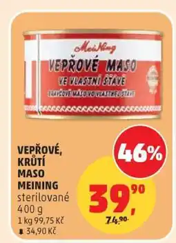 Penny Market VEPŘOVÉ, KRŮTÍ MASO MEINING nabídka