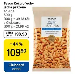 Tesco Tesco Kešu ořechy jádra pražená solená nabídka