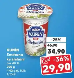 Kaufland KUNÍN Smetana ke šlehání tuk 40% 200 g nabídka
