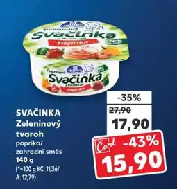 Kaufland SVAČINKA Zeleninový tvaroh paprika/zahradní směs 140 g nabídka