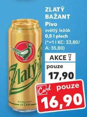 Kaufland ZLATÝ BAŽANT Pivo nabídka