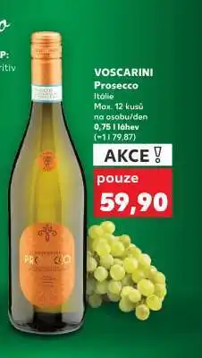 Kaufland VOSCARINI Prosecco nabídka