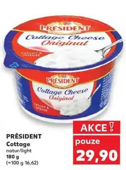 Kaufland PRÉSIDENT Cottage nabídka