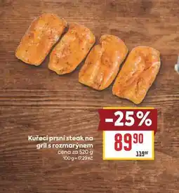 Billa Kuřecí prsní steak na gril s rozmarýnem cena za nabídka