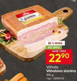 Hruška Váhala Váhalova slanina nabídka