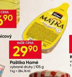 Hruška Hamé Paštika 105g, vybrané druhy nabídka