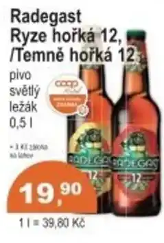 Coop Radegast Ryze hořká 12, /Temně hořká 12 nabídka