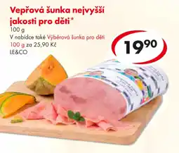 CBA Vepřová šunka nejvyšší jakosti pro děti nabídka