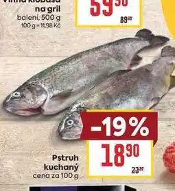 Billa Pstruh kuchaný cena za nabídka
