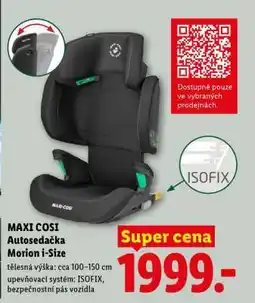 Lidl MAXI COSI Autosedačka Morion i-Size nabídka