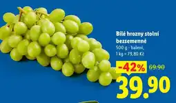 Lidl BÍLÉ HROZNY STOLNÍ BEZSEMENNÉ nabídka