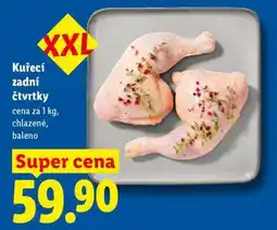 Lidl Kuřecí zadní čtvrtky nabídka