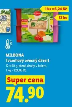 Lidl MILBONA Tvarohový ovocný dezert nabídka
