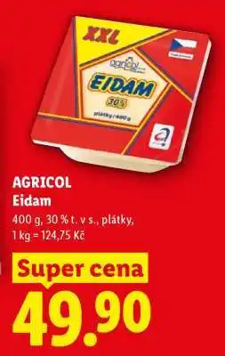 Lidl Agricol Eidam nabídka