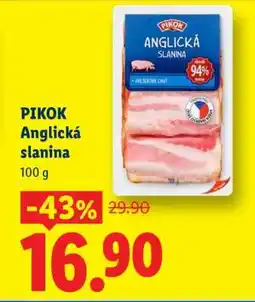 Lidl PIKOK ANGLICKÁ SLANINA nabídka