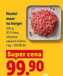 Lidl Hovězí maso na burger nabídka