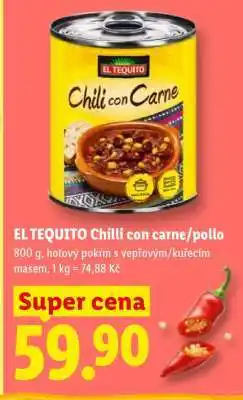 Lidl EL TEQUITO Chilli con carne/pollo nabídka