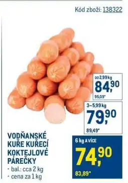 Makro VOĎANSKÉ KUŘE KUŘECÍ KOKTEJLOVÉ PÁREČKY nabídka