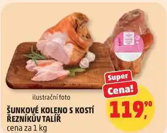 Penny Market ŠUNKOVÉ KOLENO S KOSTÍ ŘEZNÍKŮV TALÍŘ, cena za nabídka