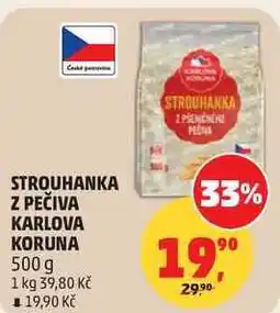 Penny Market STROUHANKA Z PEČIVA KARLOVA KORUNA nabídka