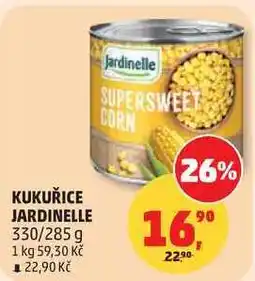Penny Market KUKUŘICE JARDINELLE, 330/285 g nabídka