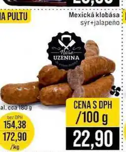 Jip Mexická klobása syr+jalapeño al. cca 180 g 100g nabídka