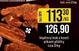 Jip Vepřový bok s kostí pikant plátky cca 3 kg 1kg nabídka