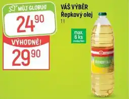 Globus VÁŠ VÝBĚR Řepkový olej nabídka