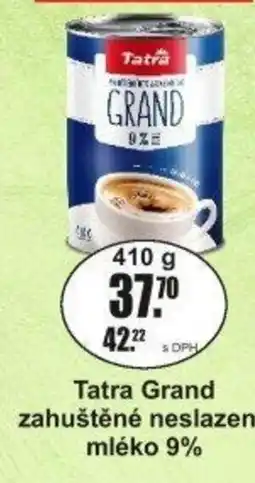 Adam Tatra Grand zahuštěné neslazené mléko 9% nabídka