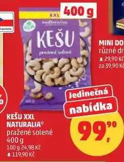 Penny Market KEŠU XXL NATURALIA nabídka