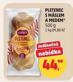 Penny Market PLETENEC S MÁSLEM A MEDEM nabídka