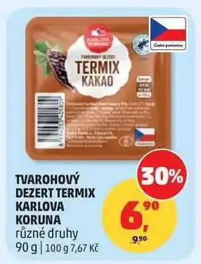 Penny Market Tvarohový dezert Termix Karlova Koruna nabídka