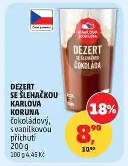Penny Market DEZERT SE ŠLEHAČKOU KARLOVA KORUNA nabídka