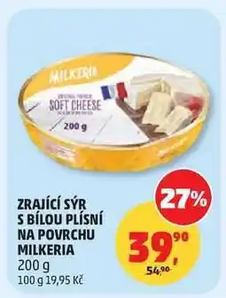 Penny Market Zrající sýr s bílou plísní na povrchu Milkeria nabídka