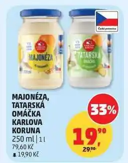 Penny Market MAJONÉZA, TATARSKÁ OMÁČKA KARLOVA KORUNA nabídka