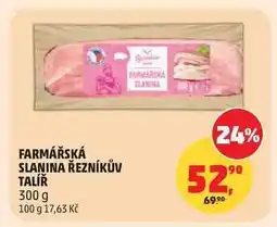 Penny Market FARMÁŘSKÁ SLANINA ŘEZNÍKŮV TALÍŘ nabídka